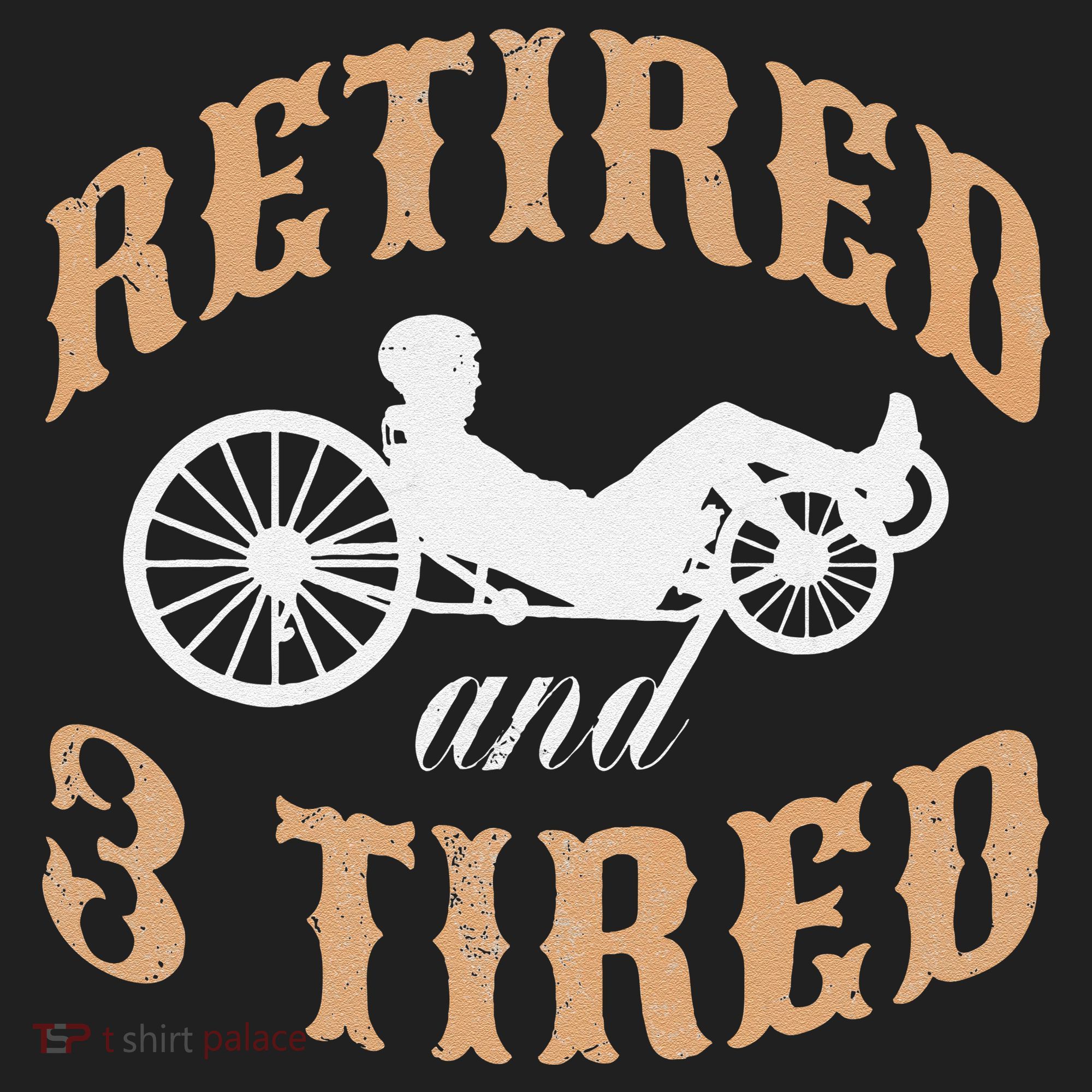 Retired And Three Tired Laidback Biker Retirement Comfort Colors T-Shirt
