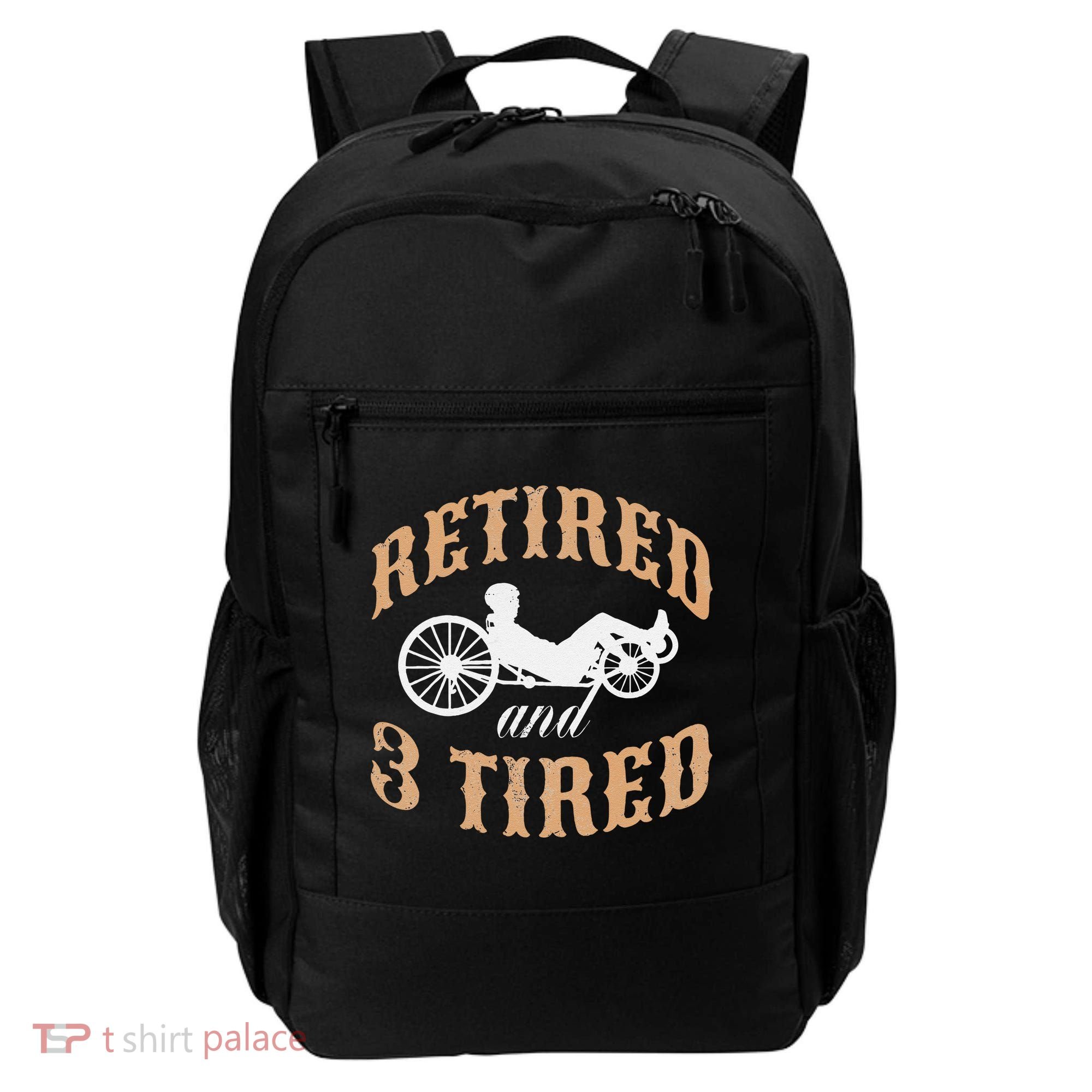 Retired And Three Tired Laidback Biker Retirement Backpack