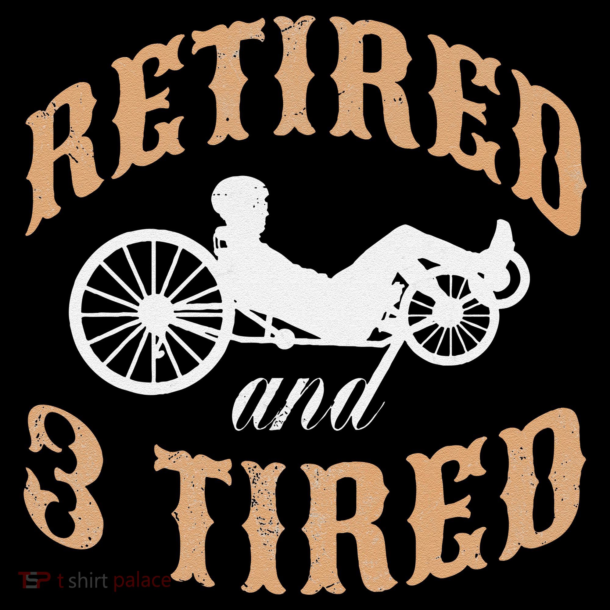 Retired And Three Tired Laidback Biker Retirement Flat Bill Trucker Hat