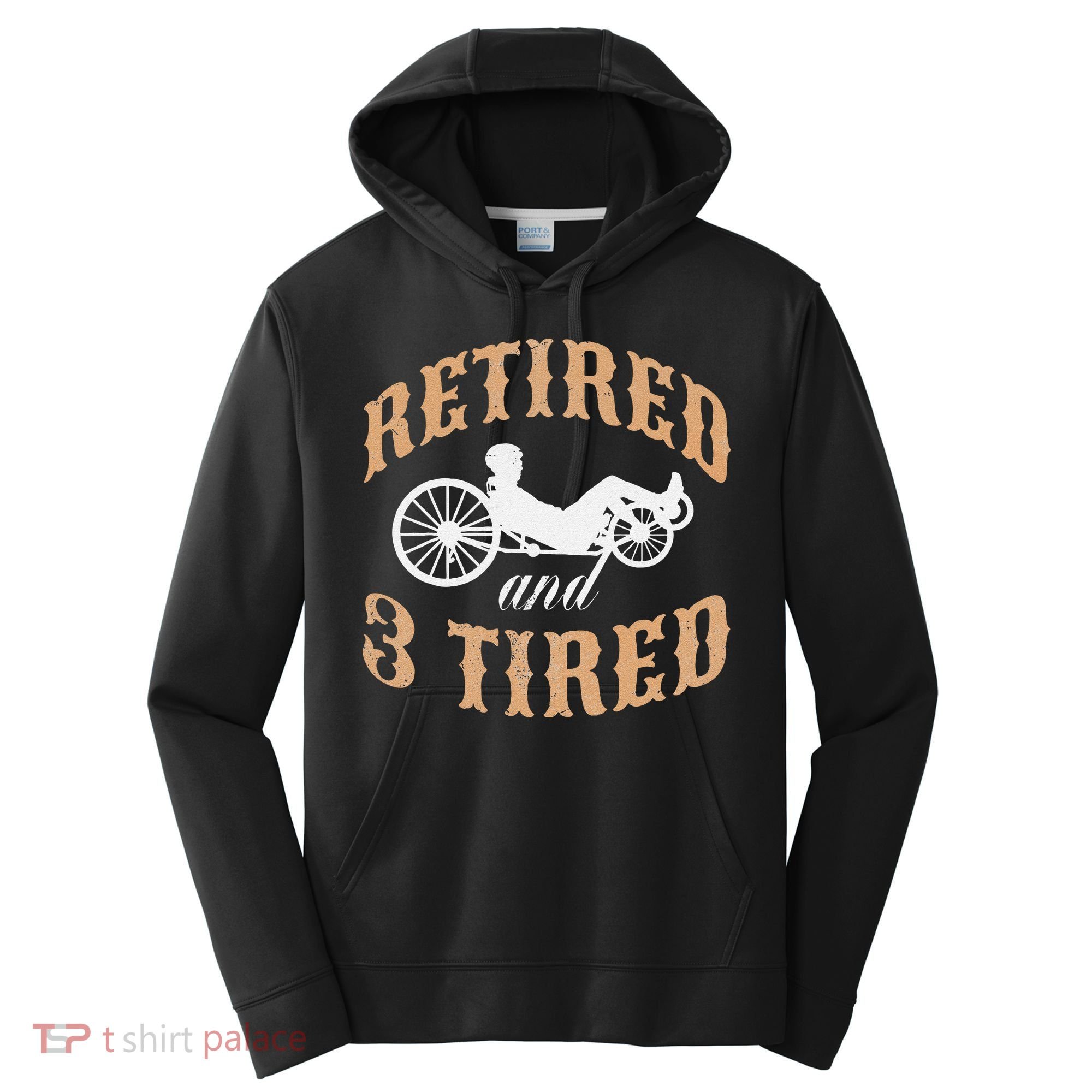 Retired And Three Tired Laidback Biker Retirement Performance Fleece Hoodie