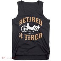Retired And Three Tired Laidback Biker Retirement Tank Top thumb 0