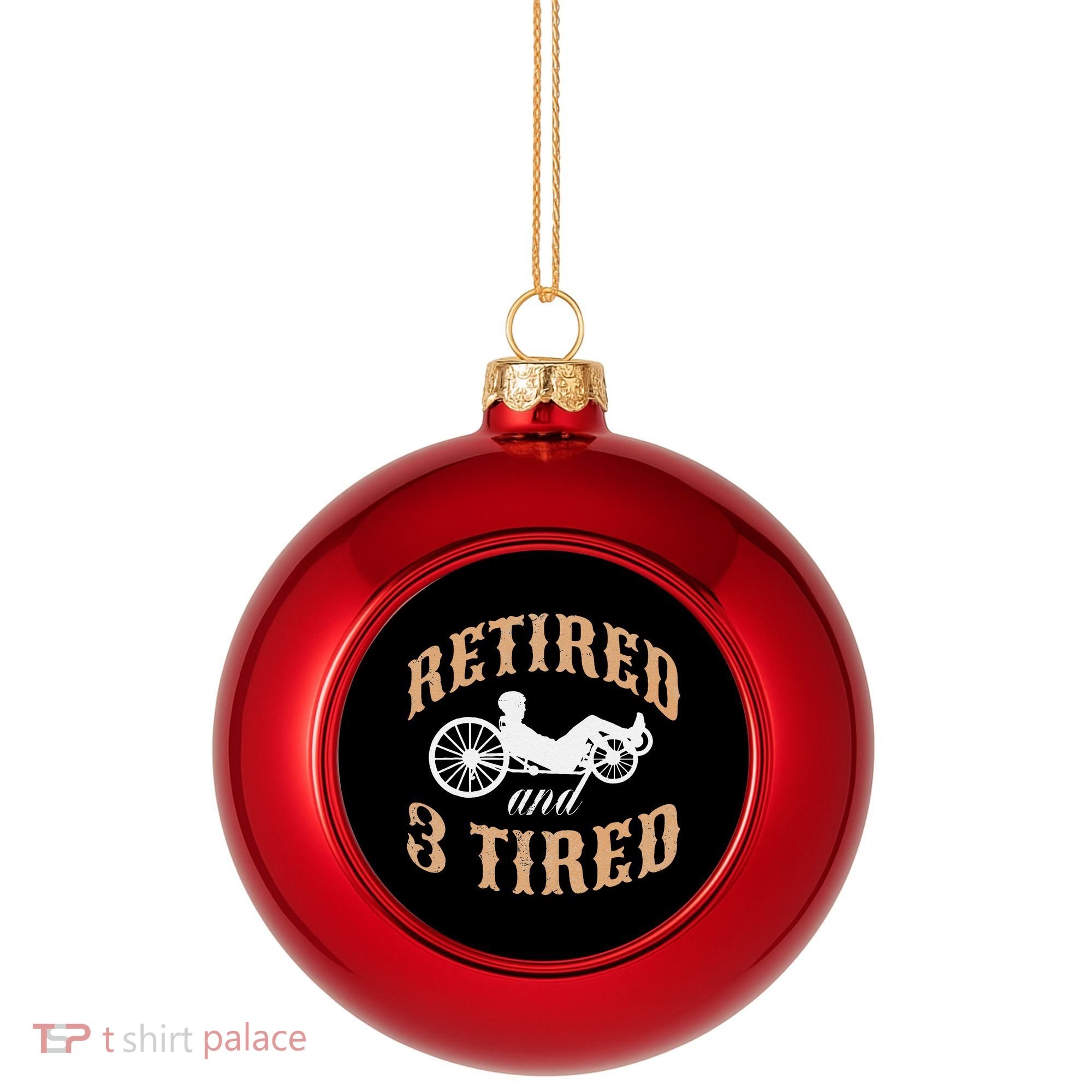 Retired And Three Tired Laidback Biker Retirement Plastic Christmas Ball Ornament
