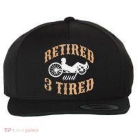 Retired And Three Tired Laidback Biker Retirement Wool Snapback Cap thumb 0