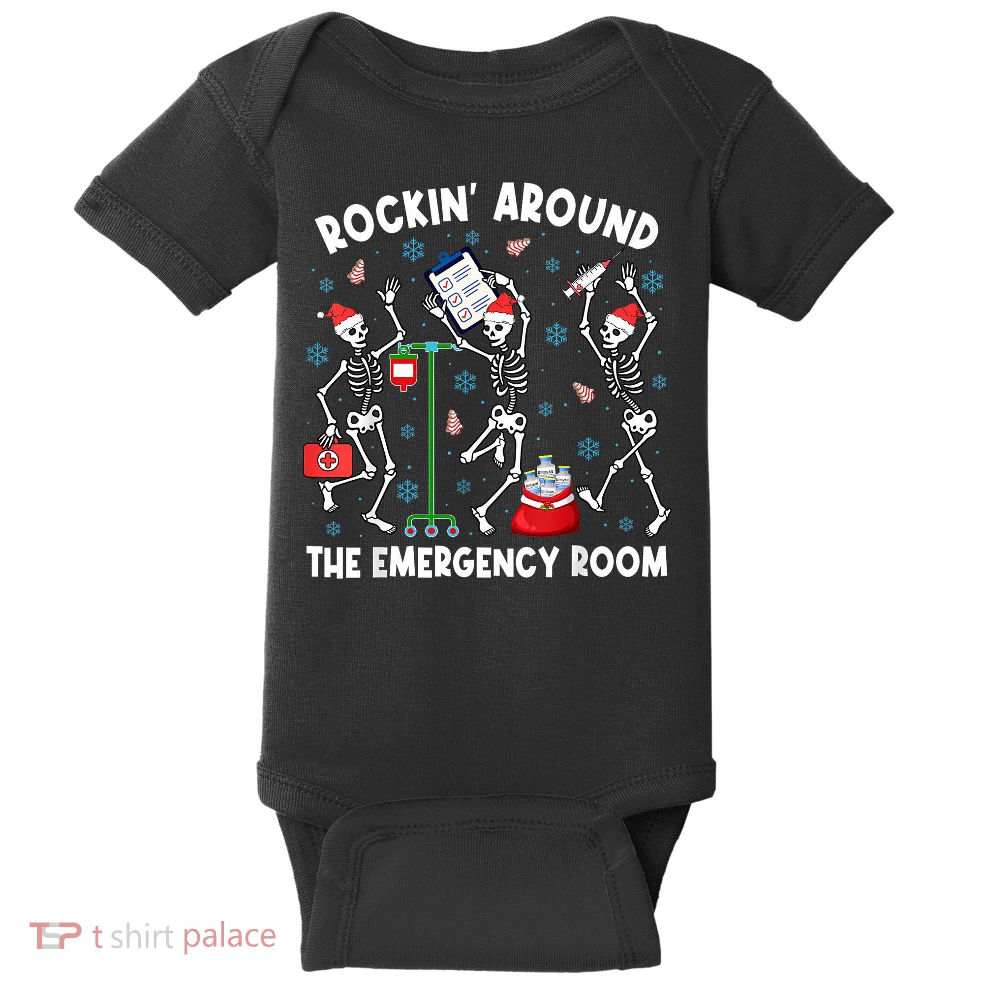 Rockin Around The Emergency Room Skeleton Er Nurse Xmas Baby Bodysuit