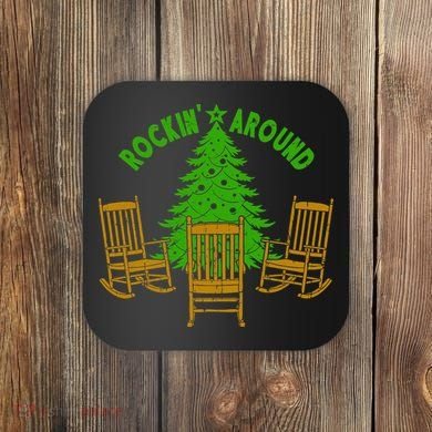 Rockin Around The Christmas Tree Coaster