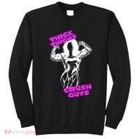 Raskol Apparel Thick Thighs Crush Guys Sweatshirt thumb 0