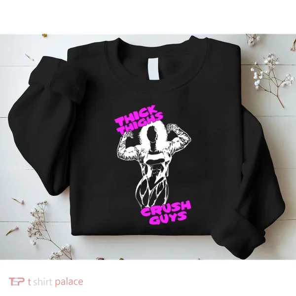 Raskol Apparel Thick Thighs Crush Guys Sweatshirt