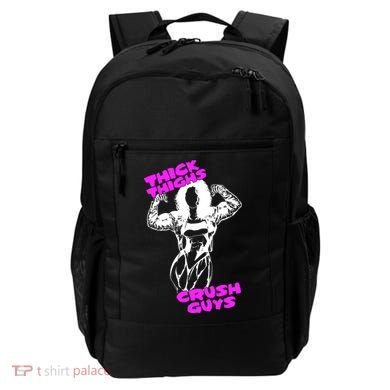 Raskol Apparel Thick Thighs Crush Guys Backpack