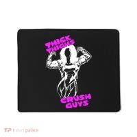 Raskol Apparel Thick Thighs Crush Guys Mousepad thumb 0