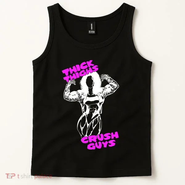 Raskol Apparel Thick Thighs Crush Guys Tank Top