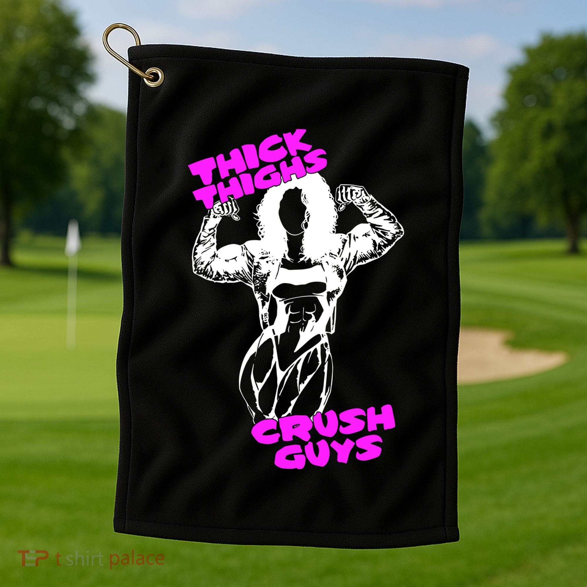 Raskol Apparel Thick Thighs Crush Guys Golf Towel