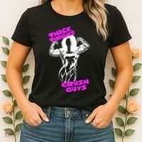 Raskol Apparel Thick Thighs Crush Guys Women's T-Shirt thumb 2