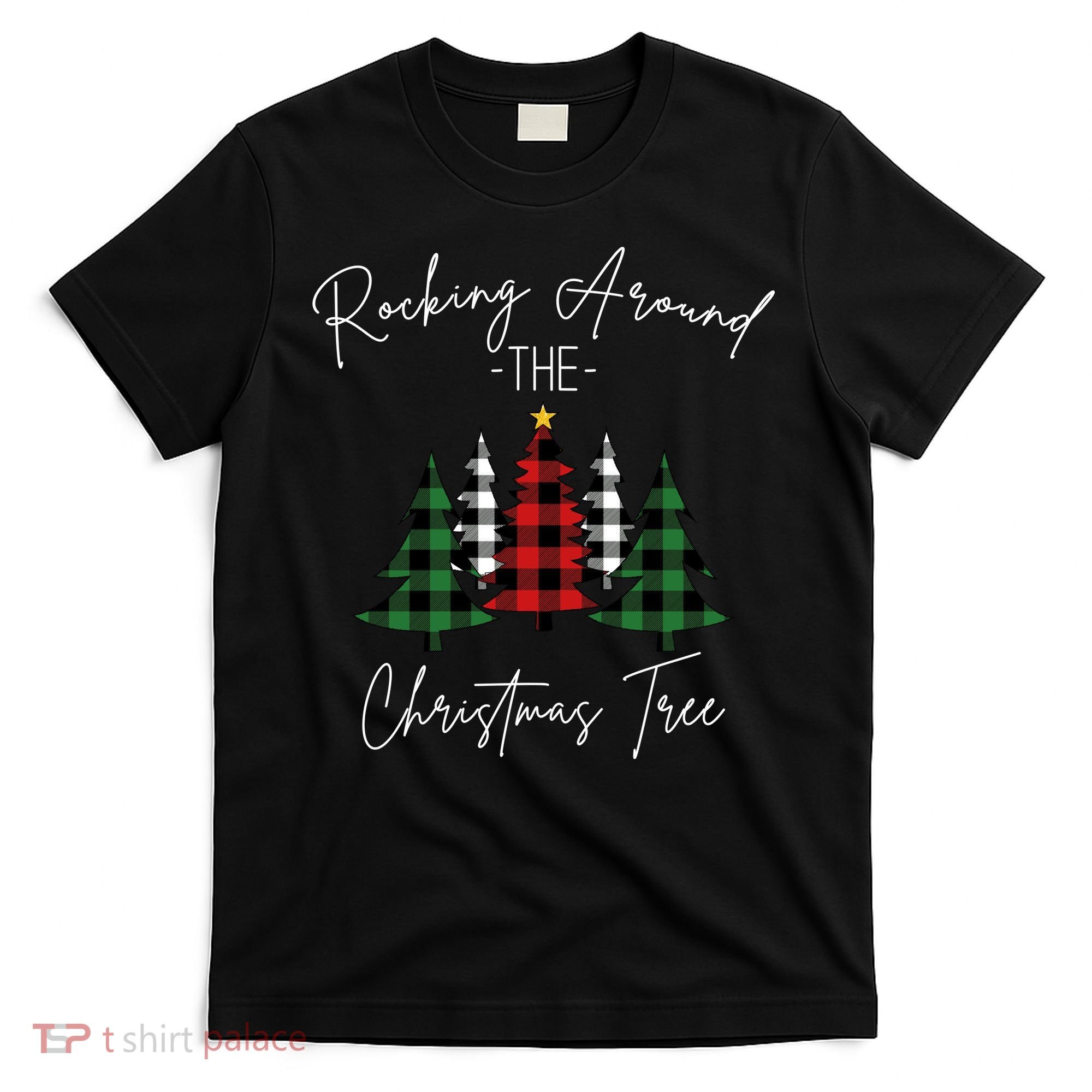 Rocking Around The Christmas Tree T-Shirt