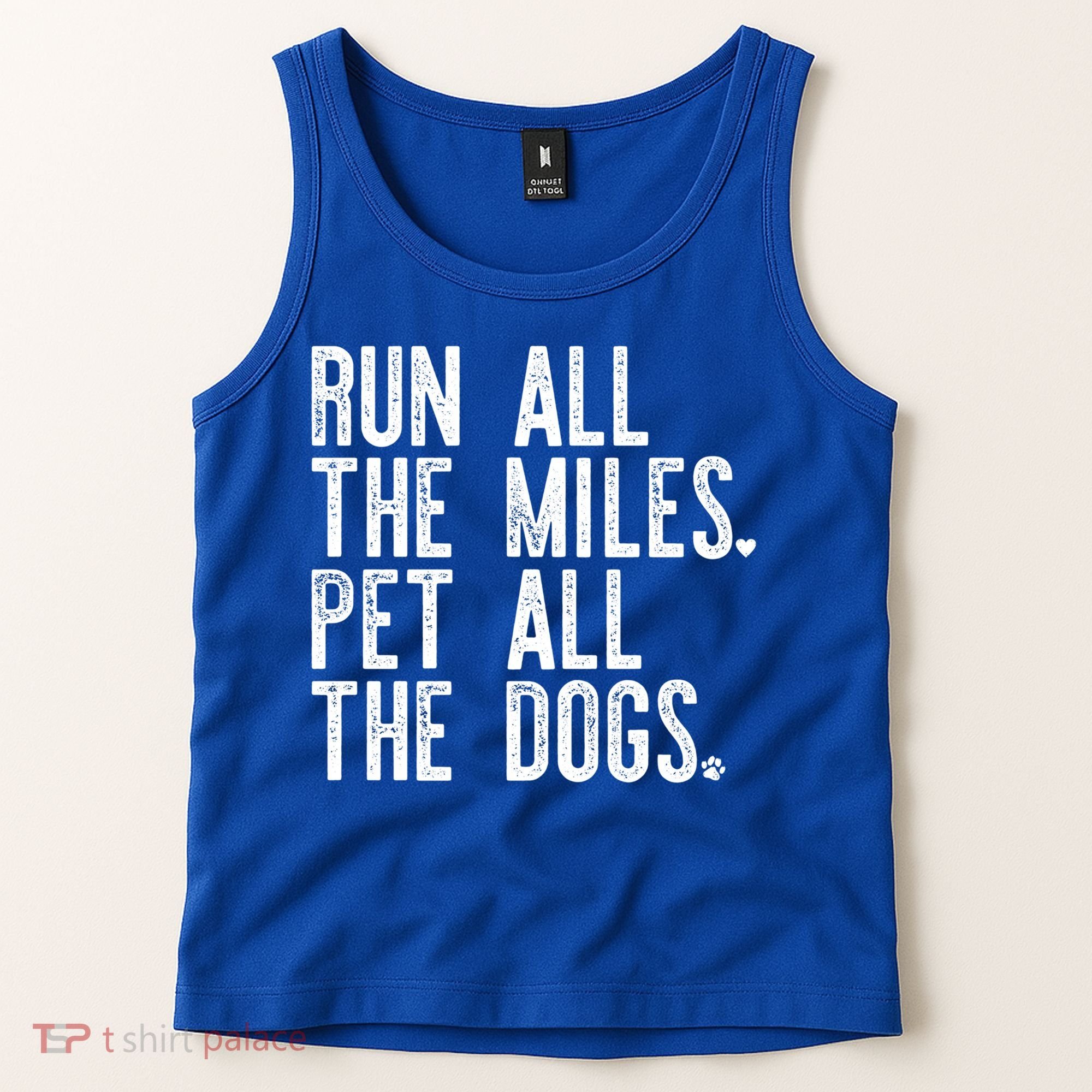 Run All The Miles Pet All The Dogs Funny Runner Running Meme Meaningful Gift Tank Top