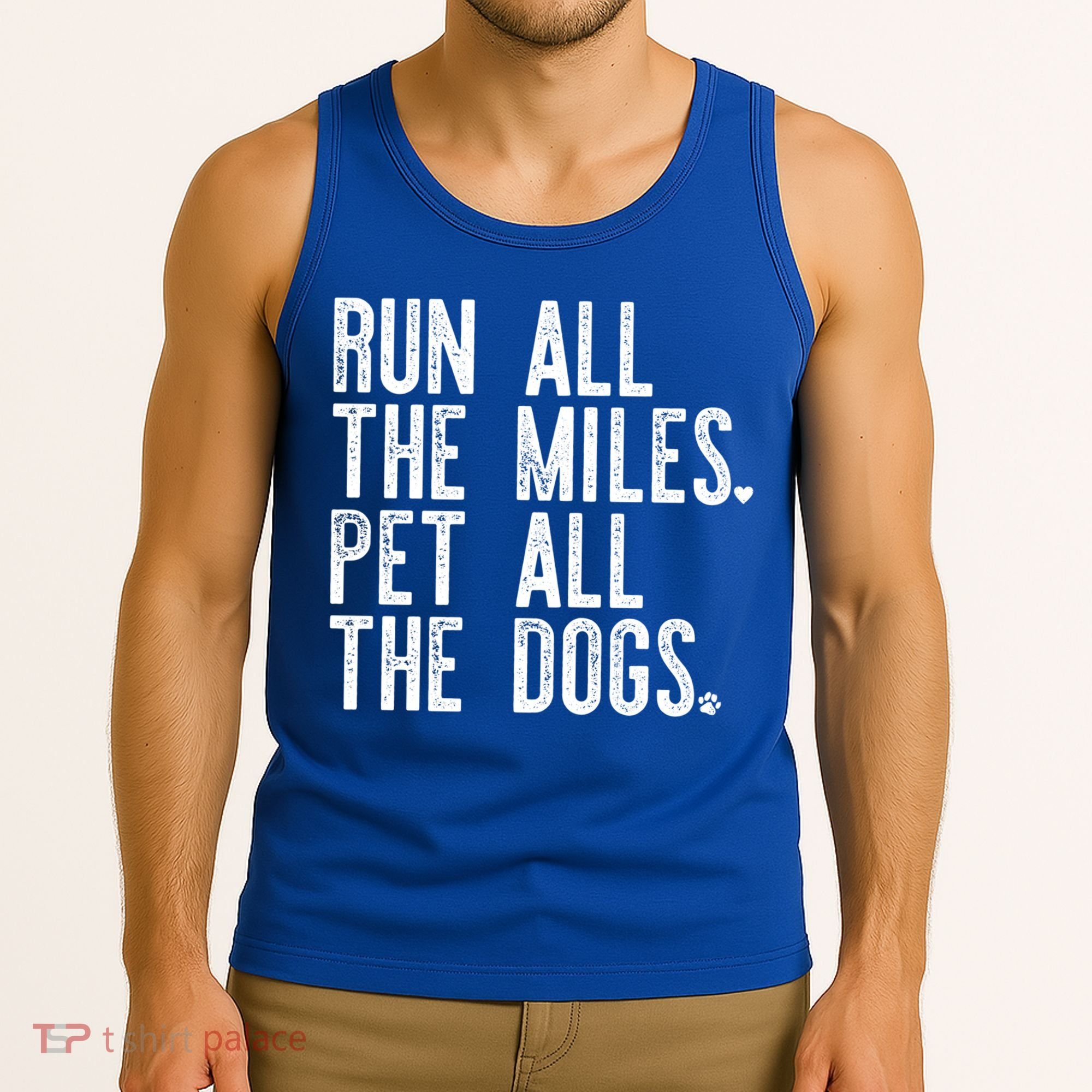 Run All The Miles Pet All The Dogs Funny Runner Running Meme Meaningful Gift Tank Top