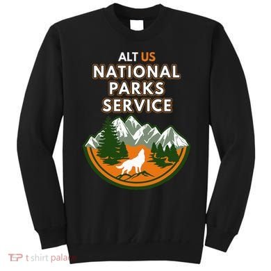 Resist Alt Us National Parks Service Sweatshirt