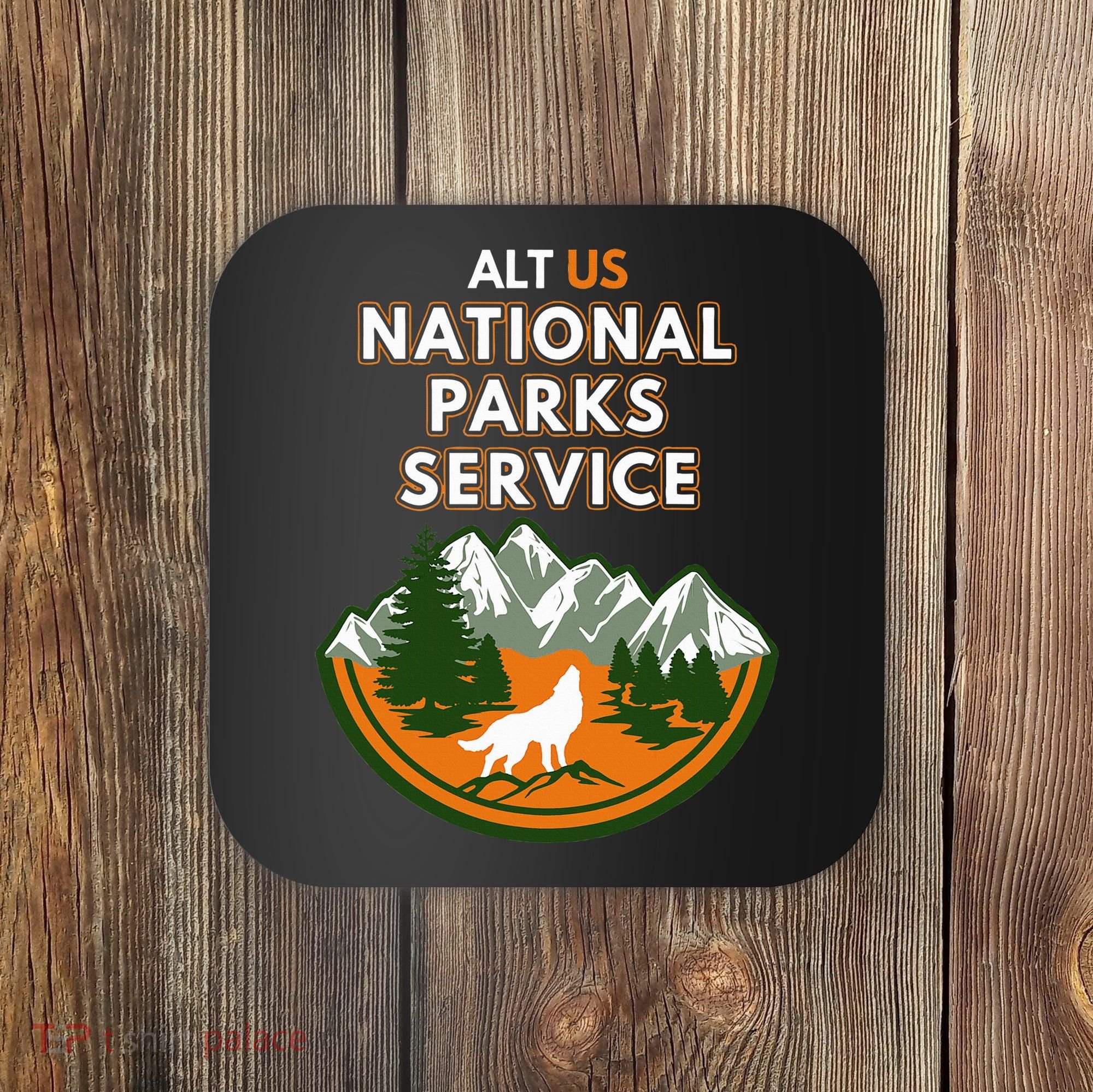Resist Alt Us National Parks Service Coaster