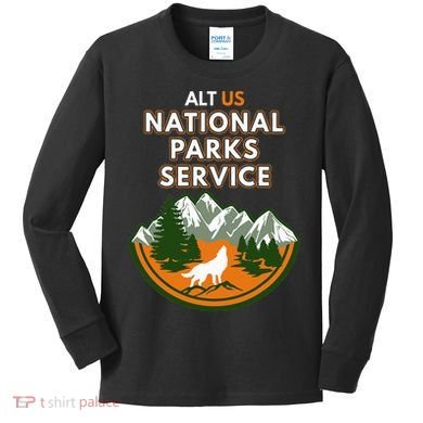 Resist Alt Us National Parks Service Kids Long Sleeve Shirt