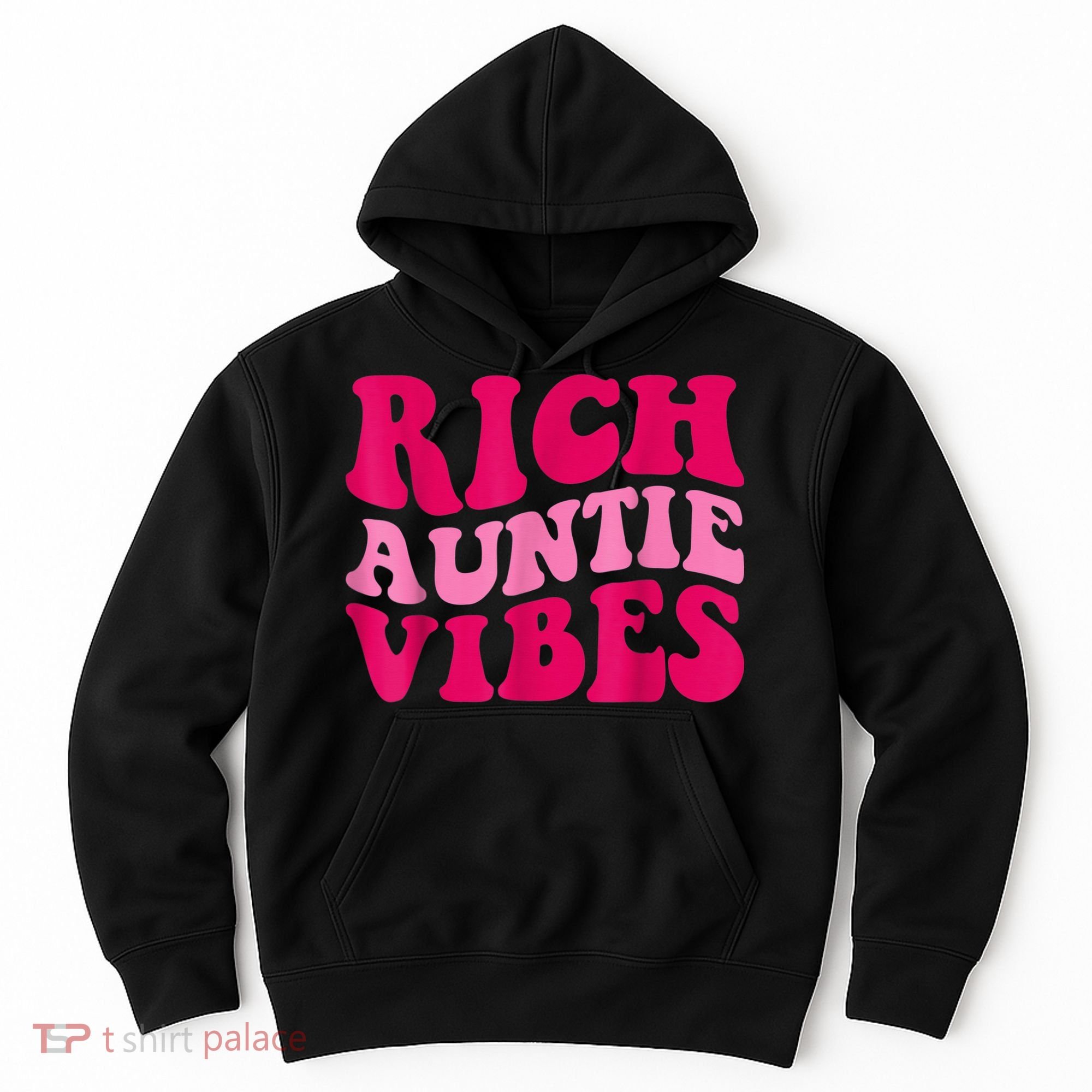 Rich Auntie Vibes Funny Aunt Saying Groovy Apparel Hoodie