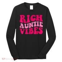 Rich Auntie Vibes Funny Aunt Saying Groovy Apparel Long Sleeve Shirt thumb 0