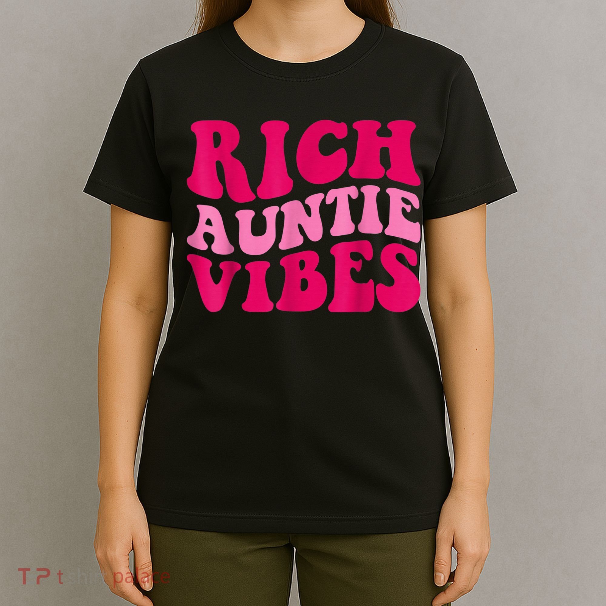 Rich Auntie Vibes Funny Aunt Saying Groovy Apparel T-Shirt