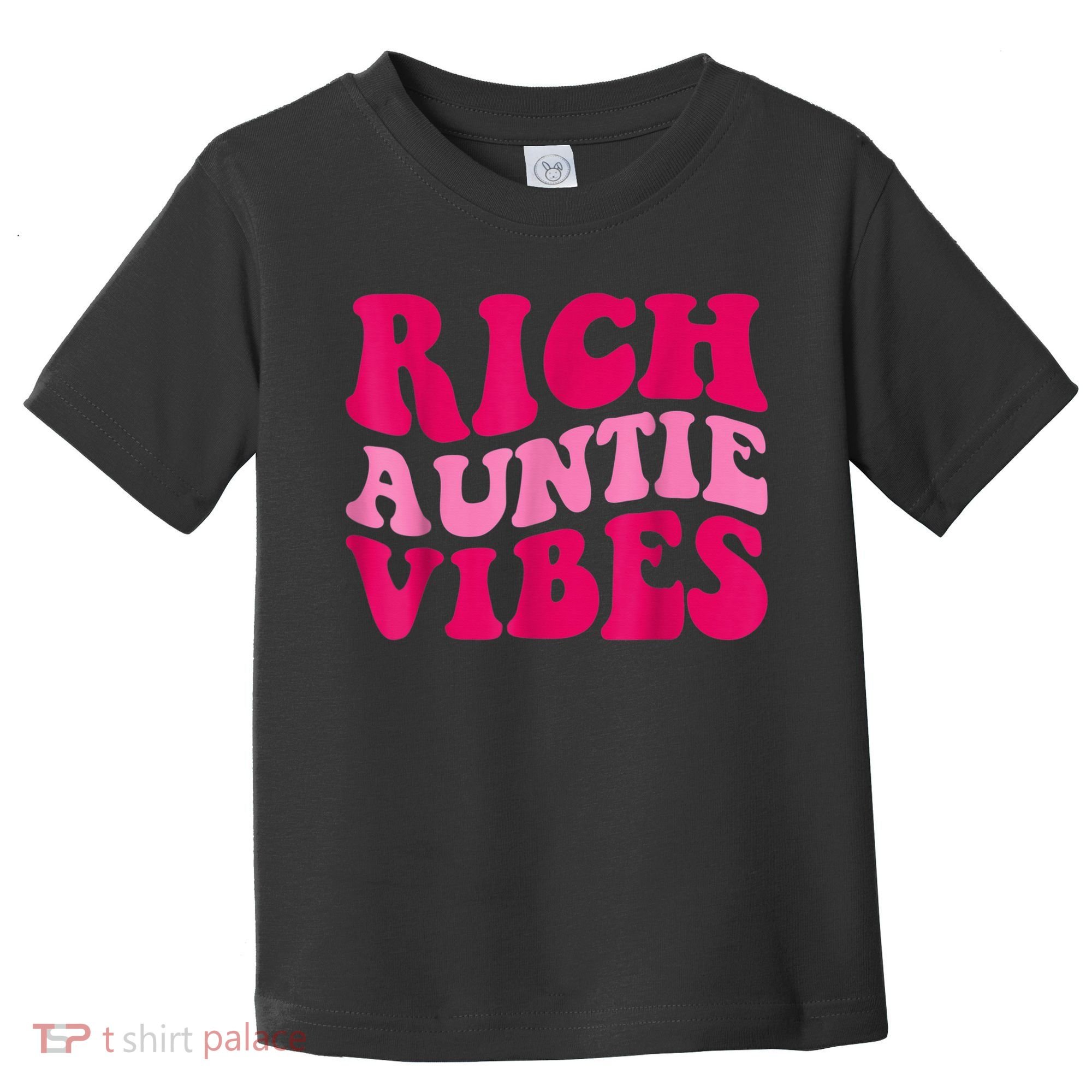 Rich Auntie Vibes Funny Aunt Saying Groovy Apparel Toddler T-Shirt