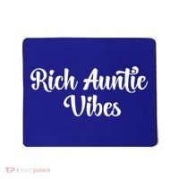 Rich Auntie Vibes Aunt Best Aunty Mothers Day Birthday Gift Mousepad thumb 0