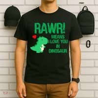 Rawr Means I Love You In Dinosaur T-Shirt thumb 6