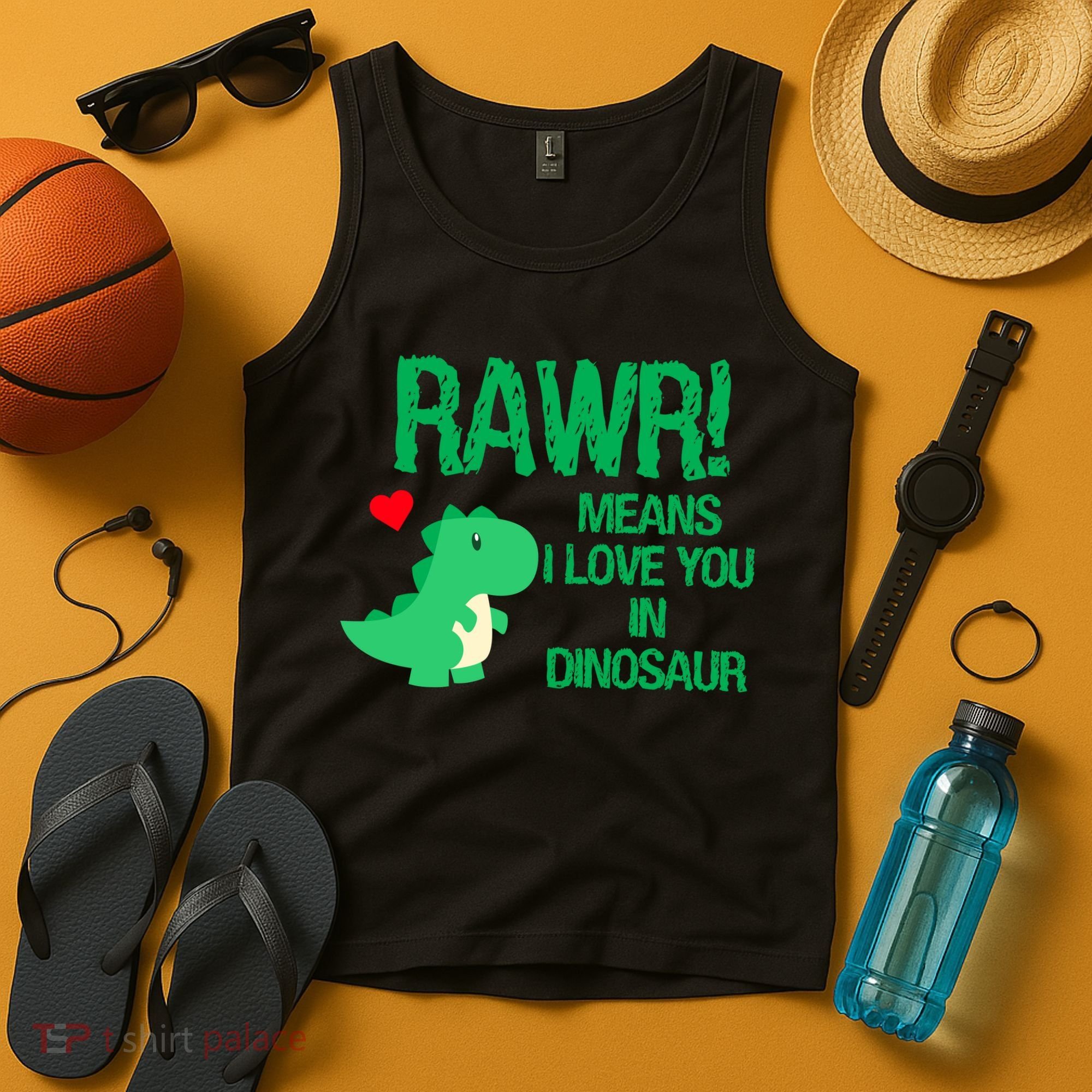 Rawr Means I Love You In Dinosaur Tank Top