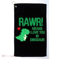 Rawr Means I Love You In Dinosaur Golf Towel thumb 0
