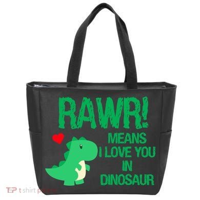 Rawr Means I Love You In Dinosaur Tote Bag
