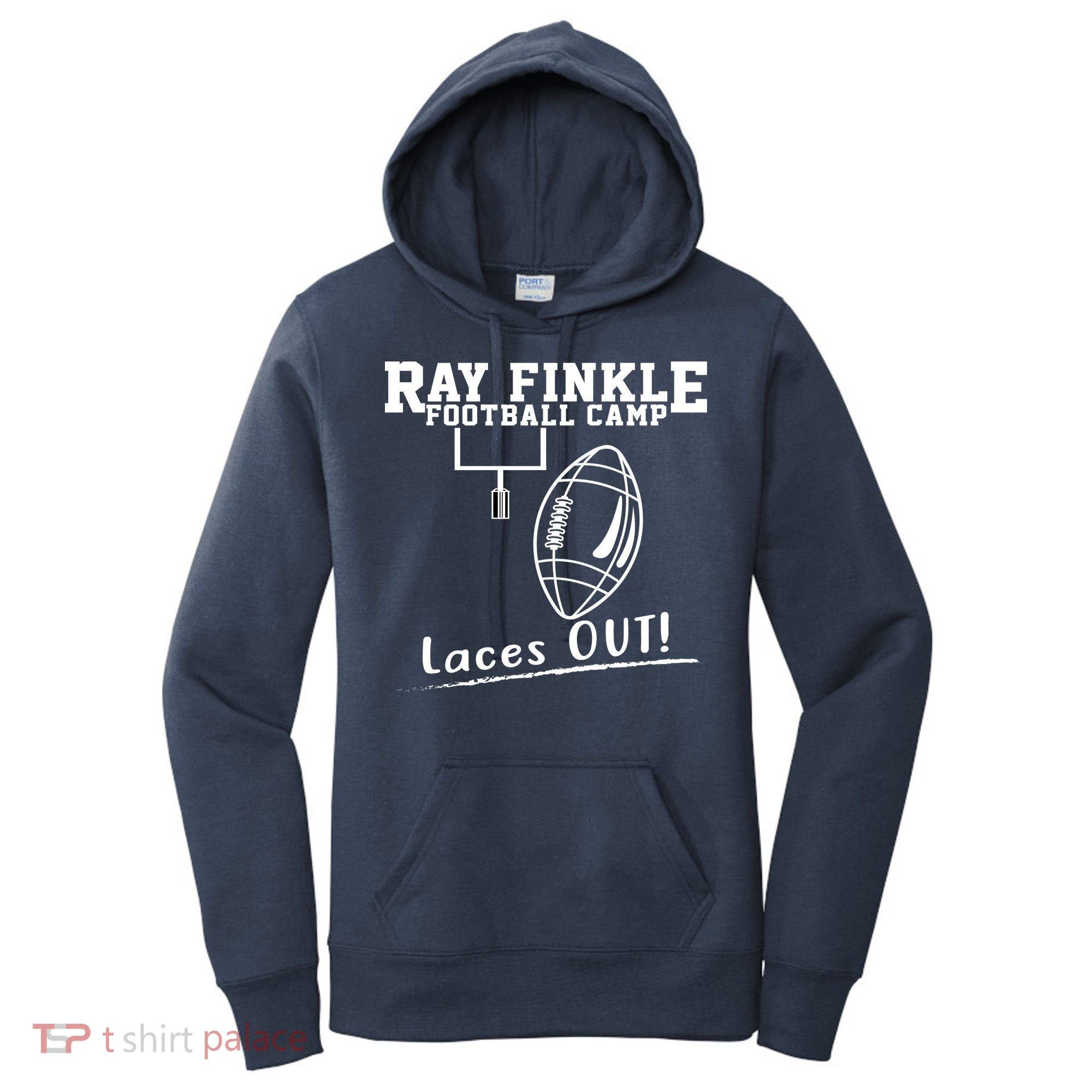 Ray Finkle Football Camp Laces Out Women's Hoodie
