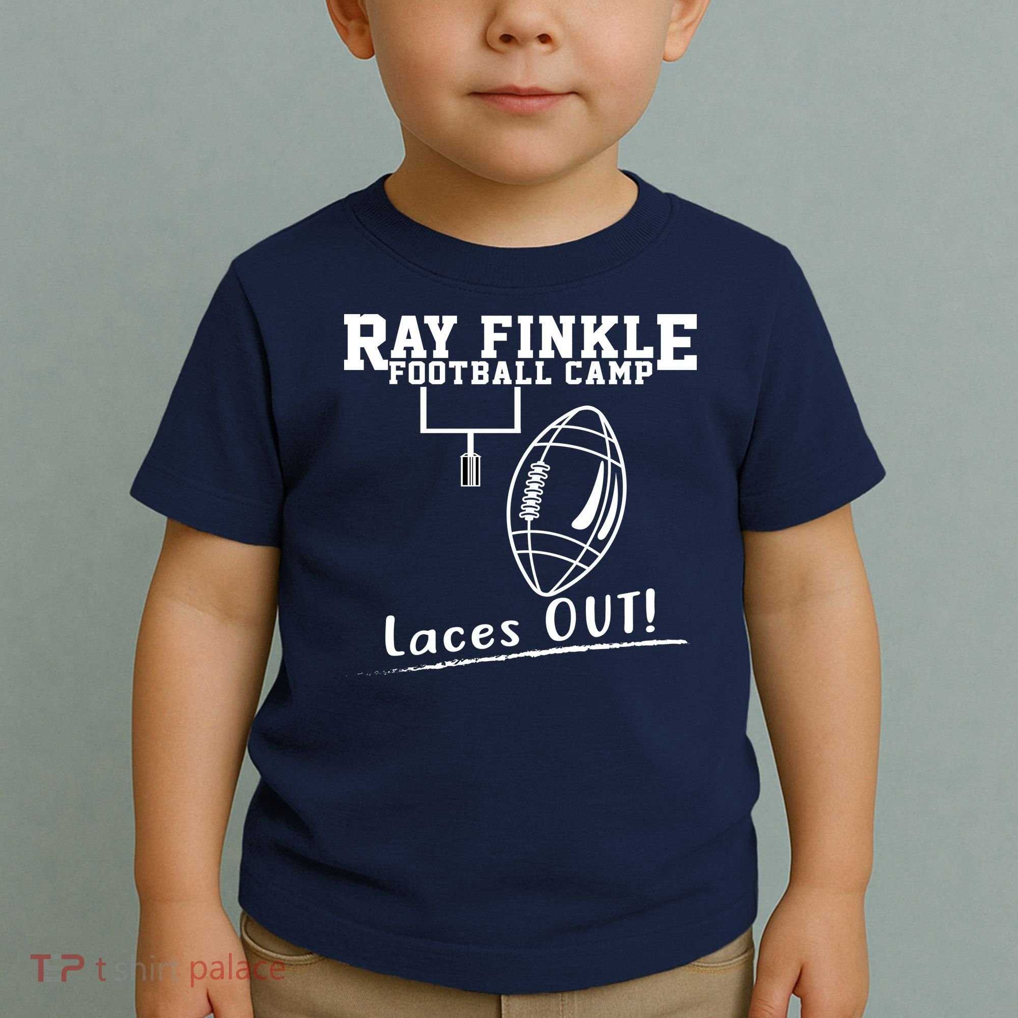 Ray Finkle Football Camp Laces Out Toddler T-Shirt