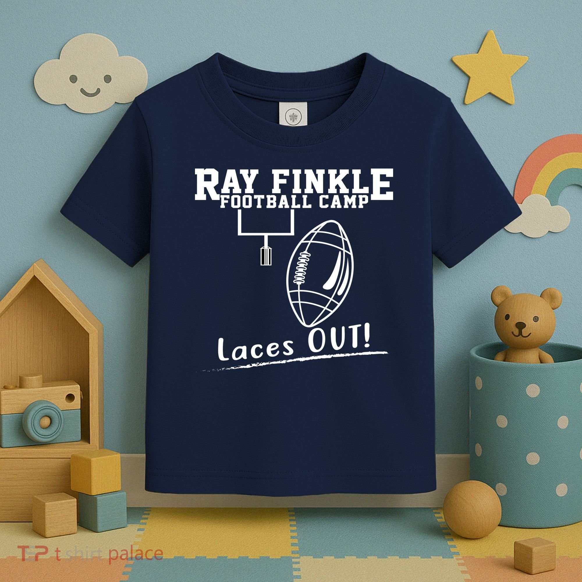 Ray Finkle Football Camp Laces Out Toddler T-Shirt