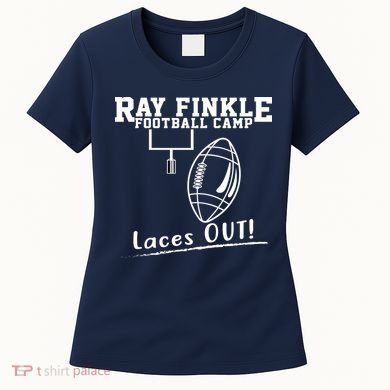 Ray Finkle Football Camp Laces Out Women's T-Shirt