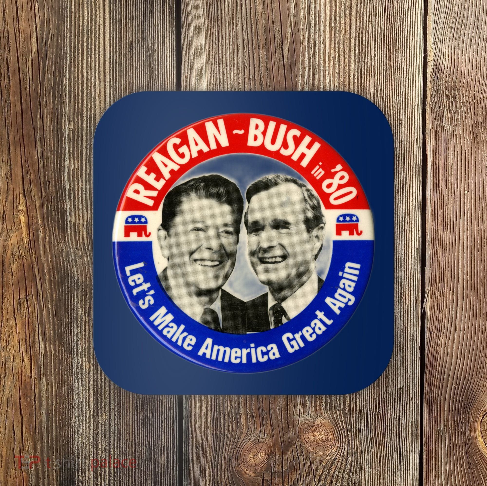 Reagan Bush 1980 Let's Make America Great Again Coaster