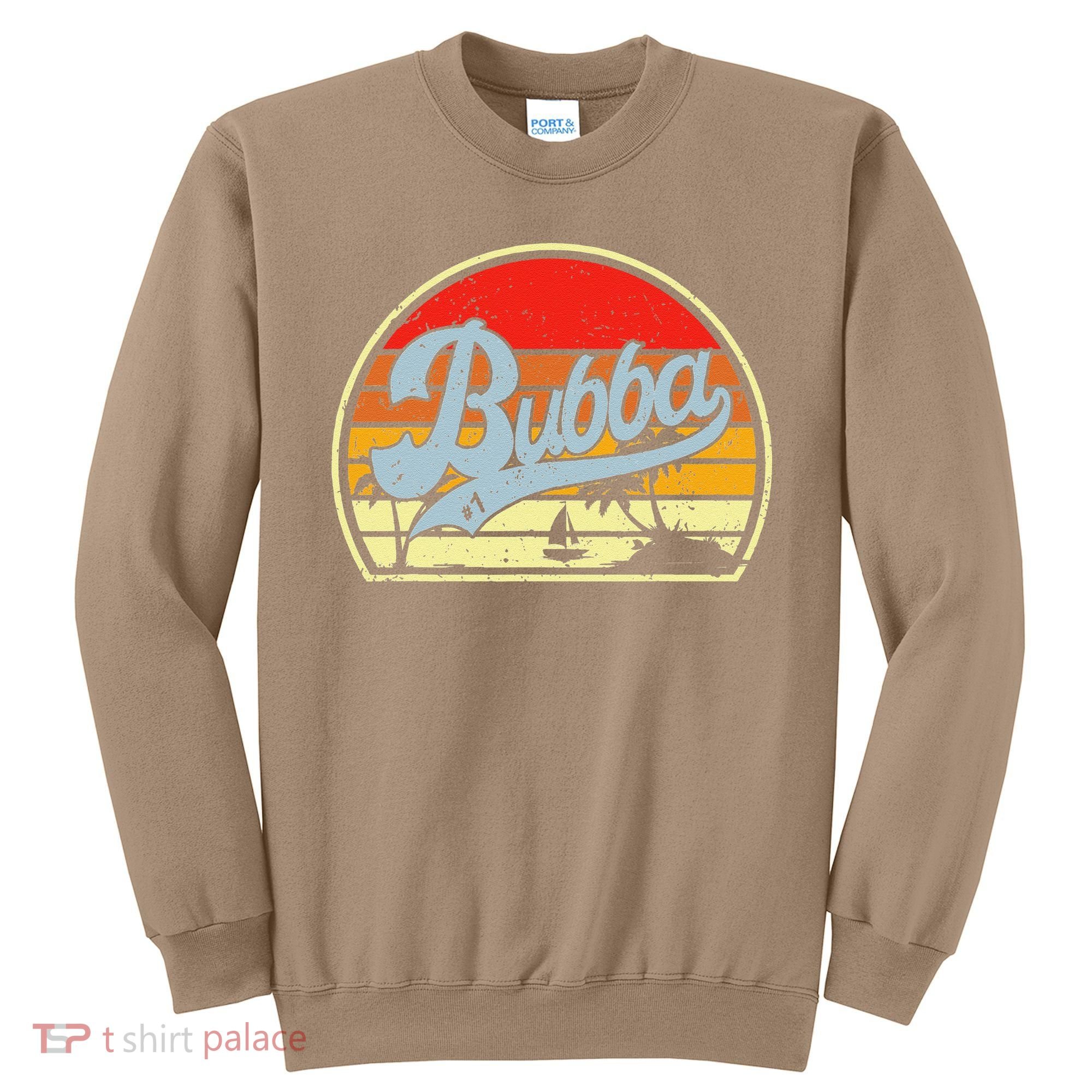 Retro Bubba 1 Best Fathers Day Gifts For Grandpa Sweatshirt