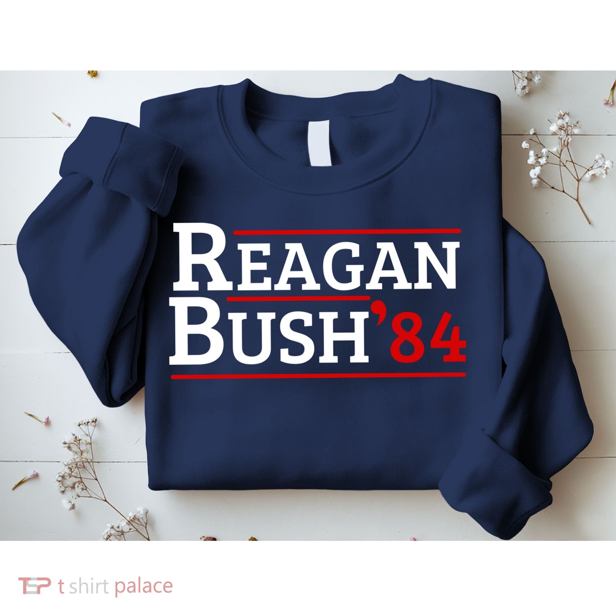 Reagan Bush 84 Sweatshirt