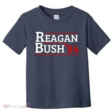 Reagan Bush 84 Toddler T-Shirt