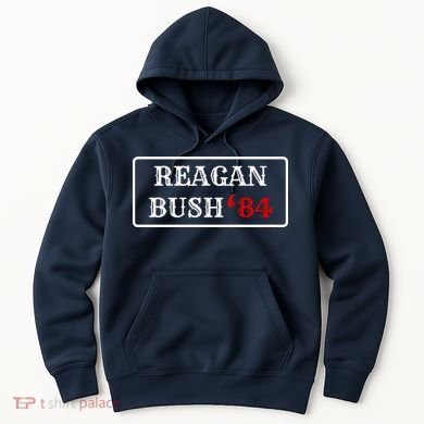Reagan Bush 84 Hoodie