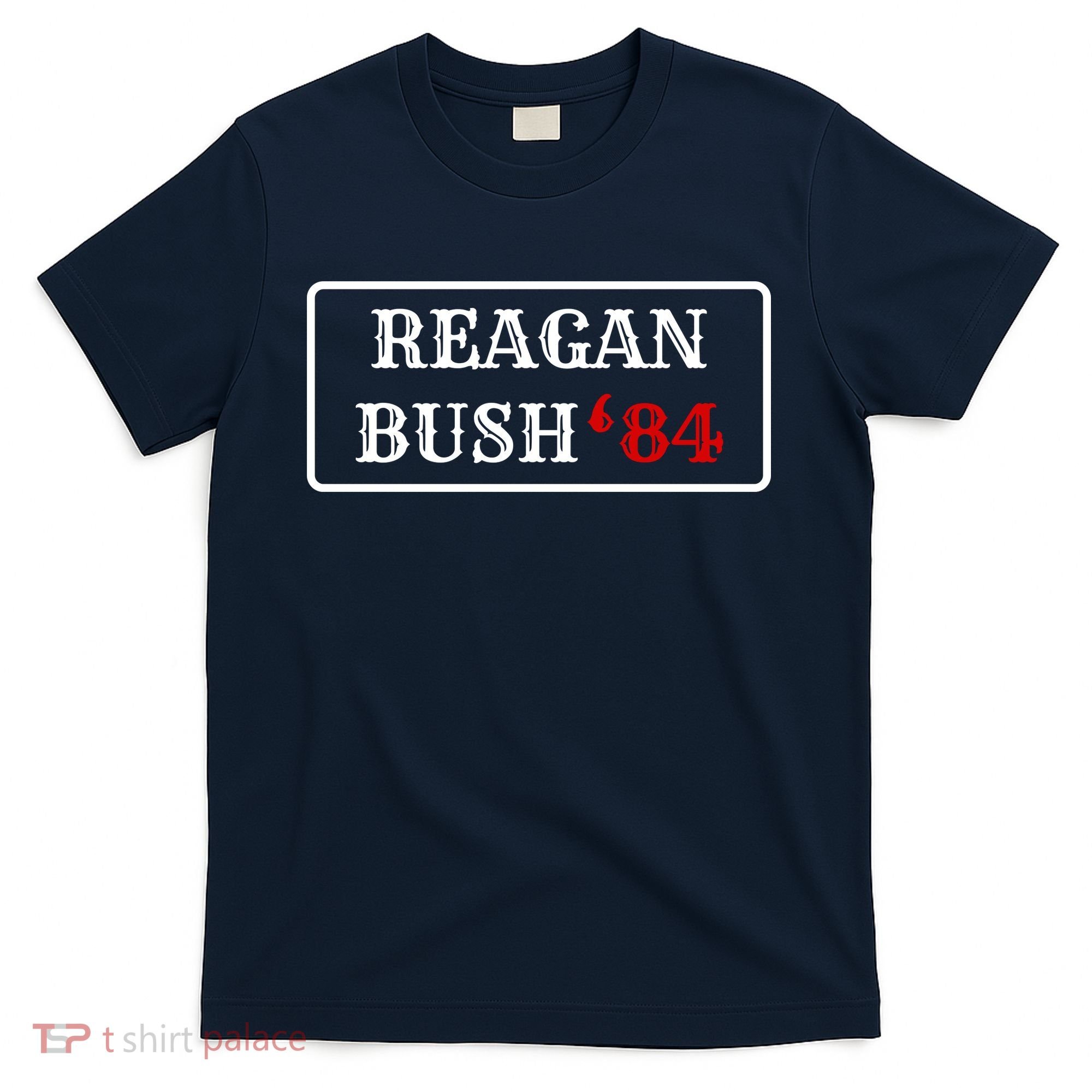 Reagan Bush 84 T-Shirt