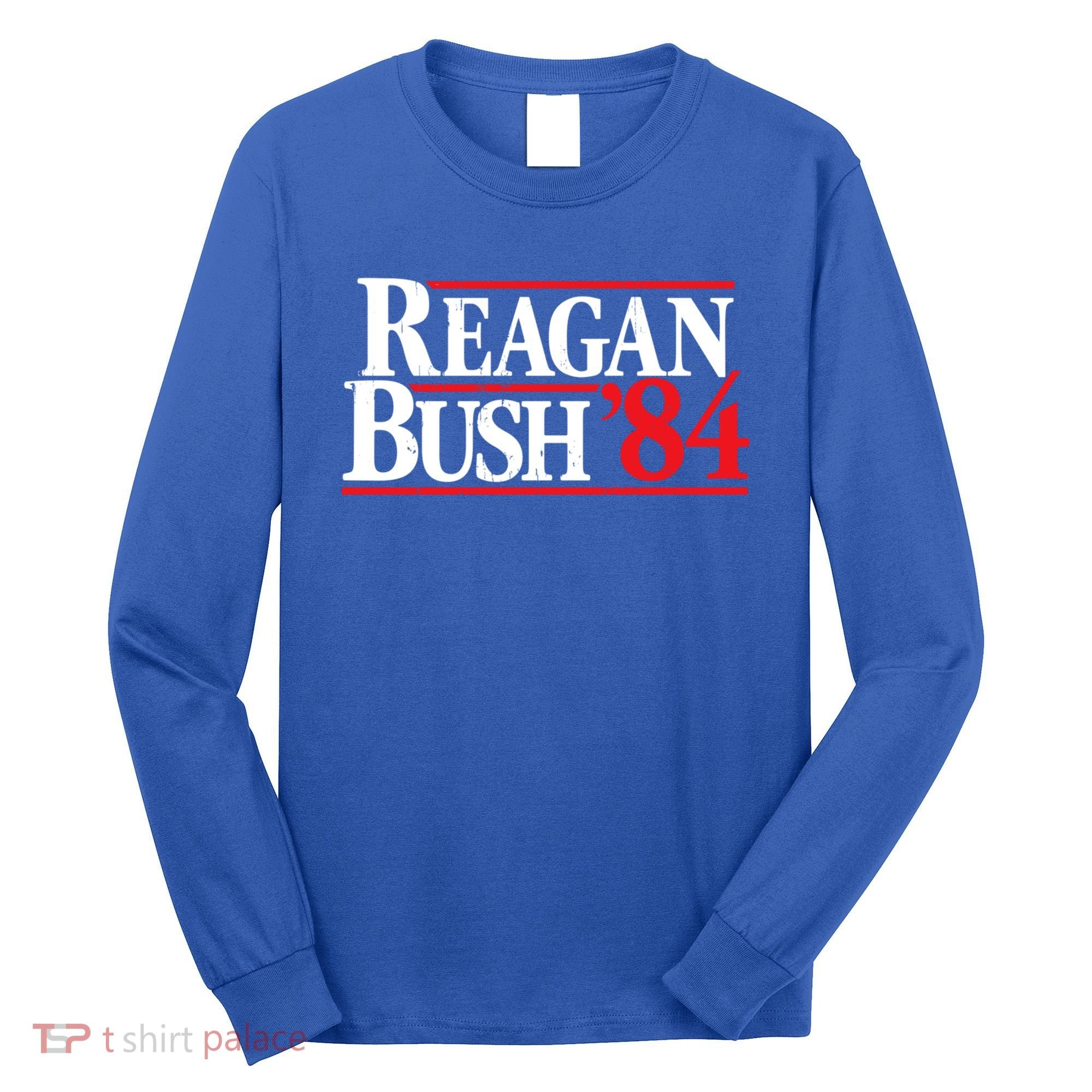 Reagan Bush 84 Long Sleeve Shirt