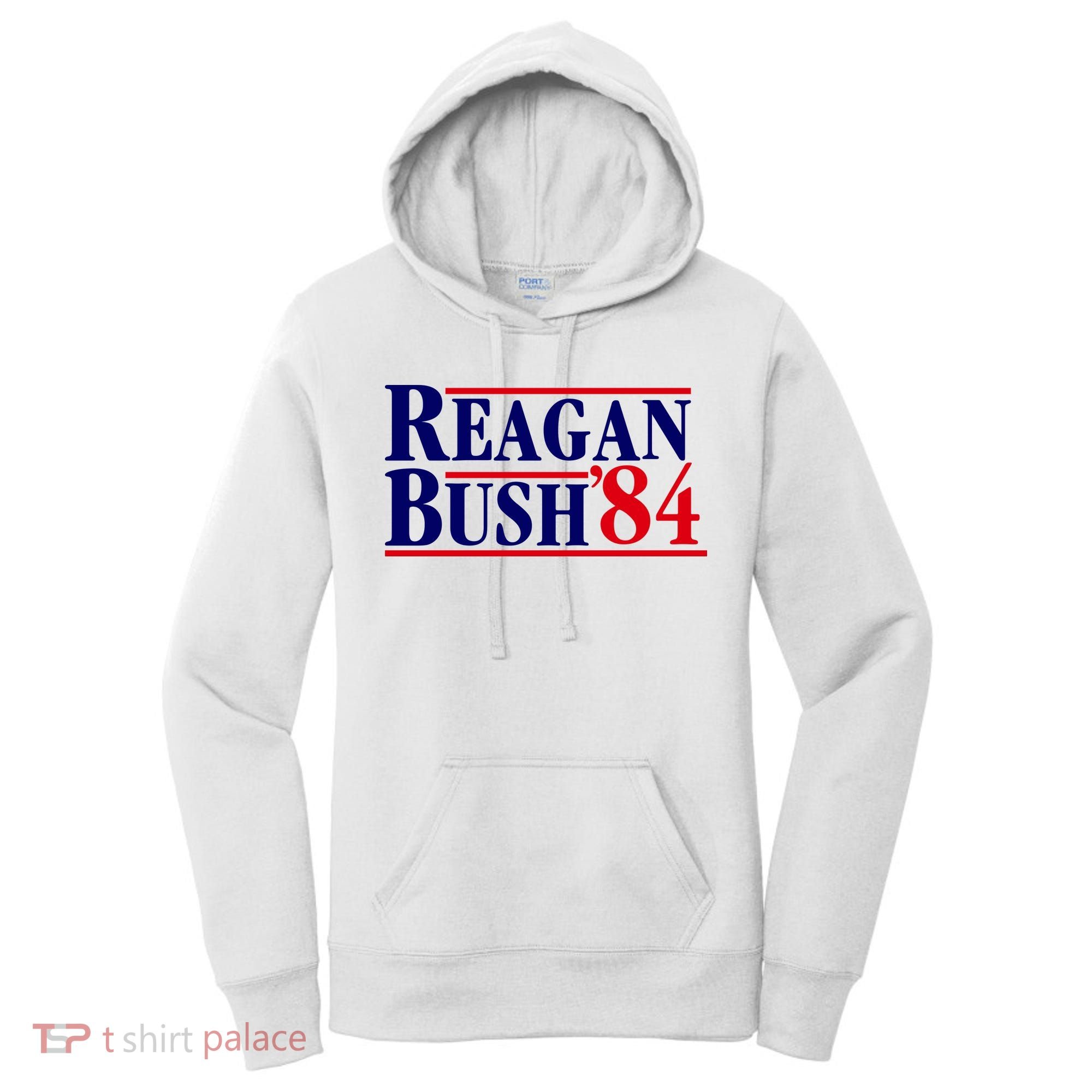 Reagan Bush 84 Shirt Presidential Campaign Women's Hoodie