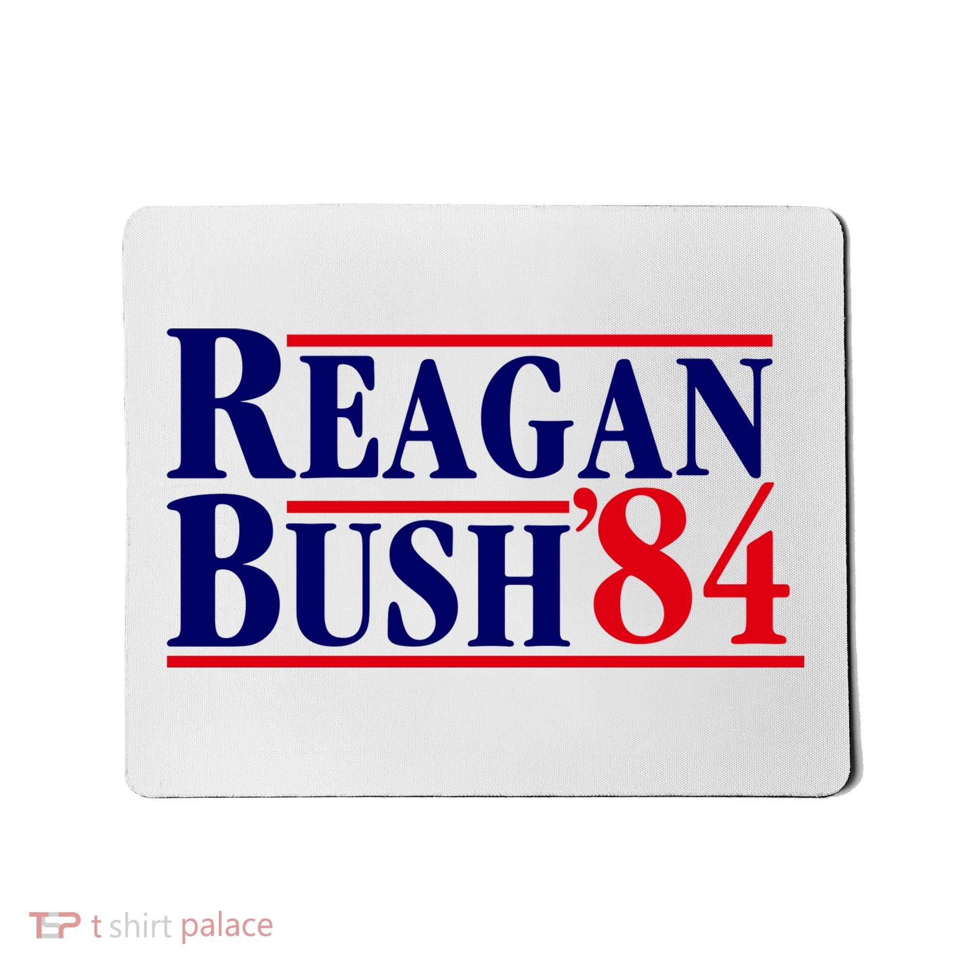 Reagan Bush 84 Shirt Presidential Campaign Mousepad