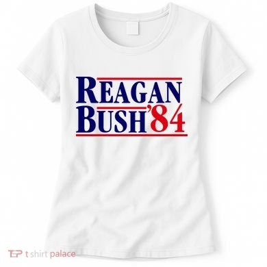 Reagan Bush 84 Shirt Presidential Campaign Women's T-Shirt