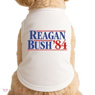 Reagan Bush 84 Doggie Tank