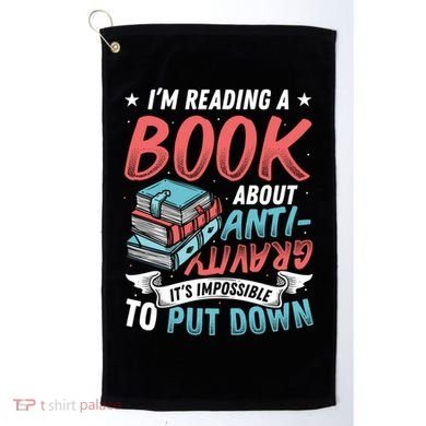 Reading Book About Anti Gravity Funny Science Physicist Gift Golf Towel