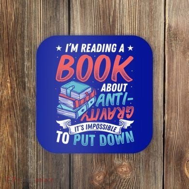 Reading Book About Anti Gravity Funny Science Physicist Gift Coaster