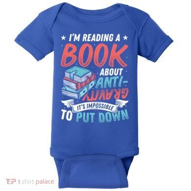 Reading Book About Anti Gravity Funny Science Physicist Gift Baby Bodysuit
