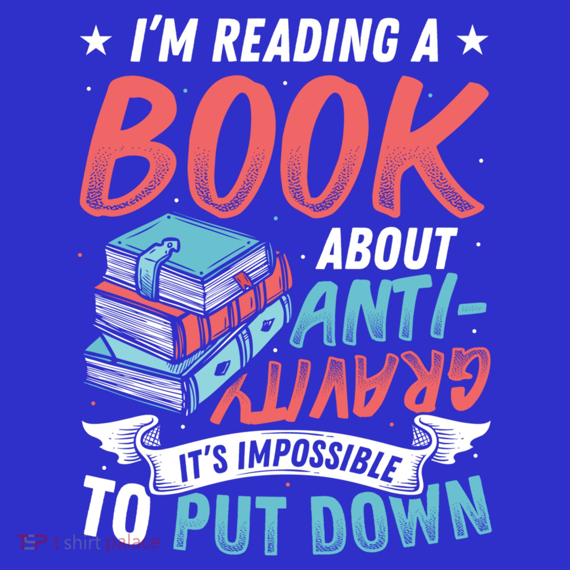 Reading Book About Anti Gravity Funny Science Physicist Gift Women's T-Shirt